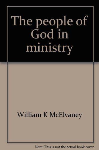 Stock image for The people of god in ministry for sale by Book Express (NZ)