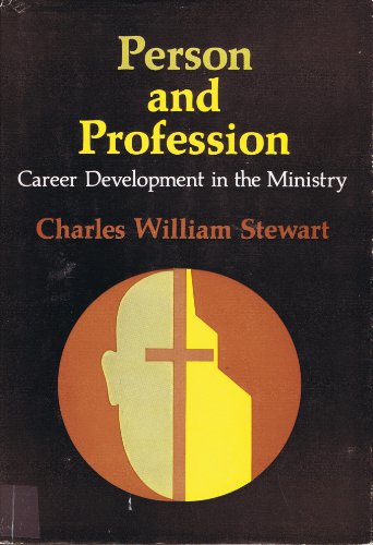 Beispielbild fr Person and profession;: Career development in the ministry zum Verkauf von Wonder Book