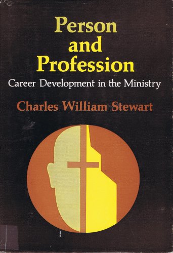 Imagen de archivo de Person and profession;: Career development in the ministry a la venta por Wonder Book