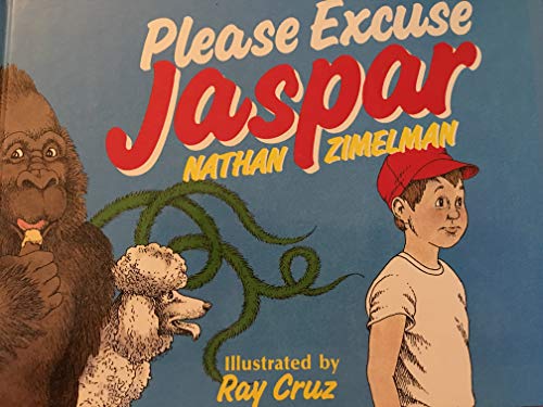 Please Excuse Jaspar (9780687316434) by Zimelman, Nathan