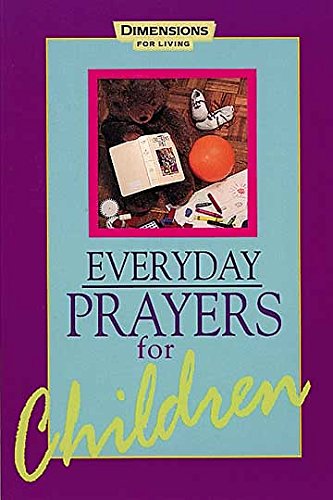 Beispielbild fr Everyday Prayers for Children zum Verkauf von Better World Books