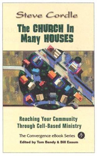 Stock image for The Church In Many Houses: Reaching Your Community Through Cell-based Ministry for sale by Wonder Book