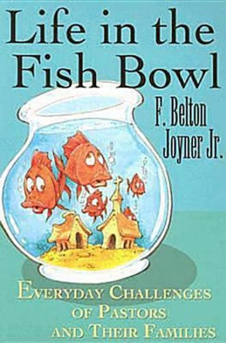 9780687332946: Life in the Fish Bowl: Everyday Challenges of Pastors and Their Families