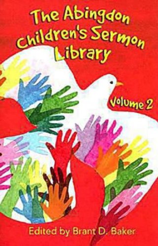 Beispielbild fr Abingdon Children's Sermon Library, Volume 2 zum Verkauf von ThriftBooks-Dallas
