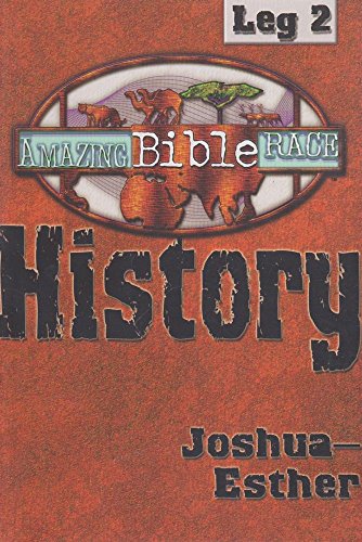 Imagen de archivo de Amazing Bible Race, Runner's Reader, Leg 2: History: Joshua?Esther a la venta por Wonder Book