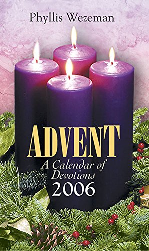 Advent A Calendar of Devotions 2006 Large Type (9780687335701) by Abingdon Press