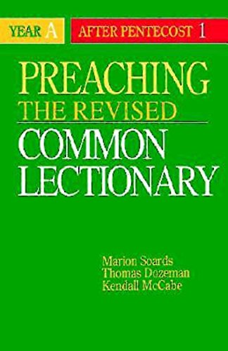 Imagen de archivo de Preaching the Revised Common Lectionary Year A: After Pentecost 1 a la venta por Goodwill