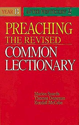 9780687338764: Preaching the Revised Common Lectionary Year B After Pentecost 2