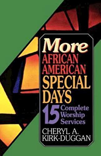 Stock image for More African American Special Days : 15 Complete Worship Services for sale by Better World Books