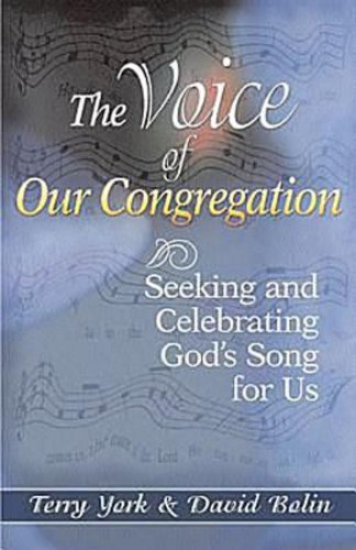Stock image for The Voice of Our Congregation: Seeking and Celebrating God's Song for Us for sale by ThriftBooks-Atlanta
