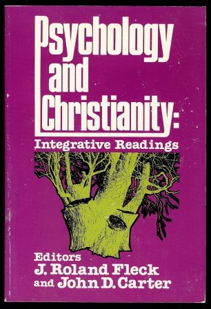 Stock image for Psychology and Christianity : Integrative Readings for sale by Better World Books