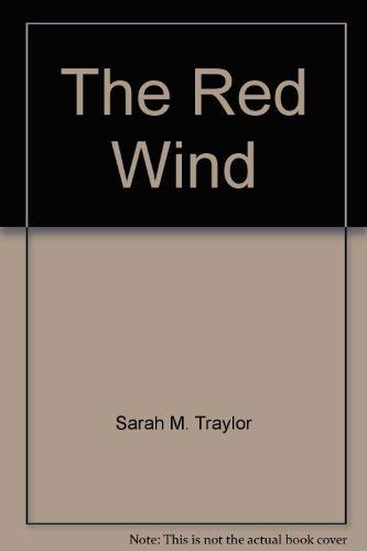 Stock image for The Red Wind for sale by Thomas F. Pesce'