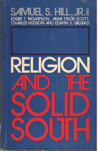 Stock image for Religion and the Solid South for sale by Better World Books