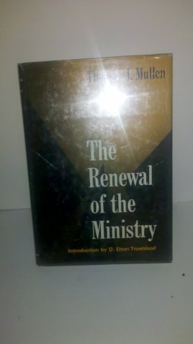 Imagen de archivo de The renewal of the ministry a la venta por Wonder Book