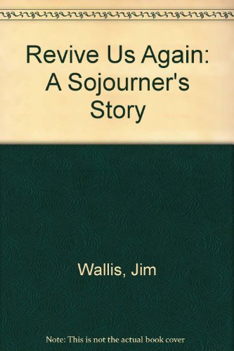 Beispielbild fr Revive Us Again: A Sojourner's Story (Journeys in faith) zum Verkauf von Wonder Book