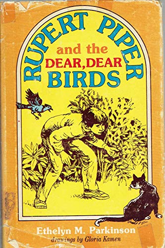 Beispielbild fr Rupert Piper and the Dear, Dear Birds zum Verkauf von Once Upon A Time Books