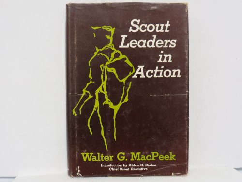 Stock image for Scout Leaders in Action for sale by ThriftBooks-Atlanta