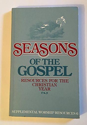 Beispielbild fr Seasons of the Gospel zum Verkauf von Wonder Book