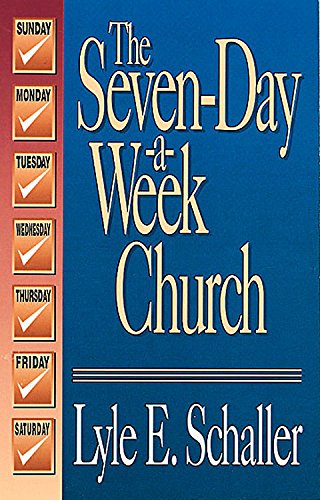 9780687381449: The Seven-day-a-week Church