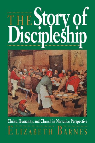 Beispielbild fr The Story Of Discipleship: Christ, Humanity, and Church in Narrative Perspective zum Verkauf von SecondSale