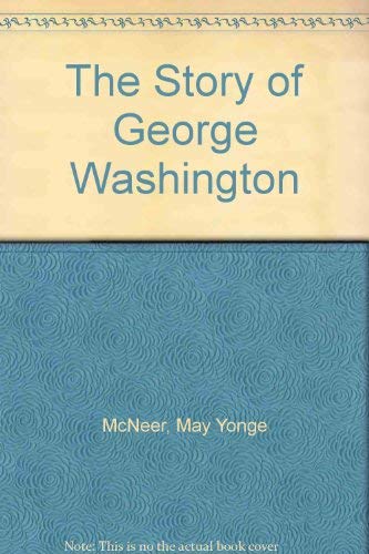 9780687396856: The Story of George Washington