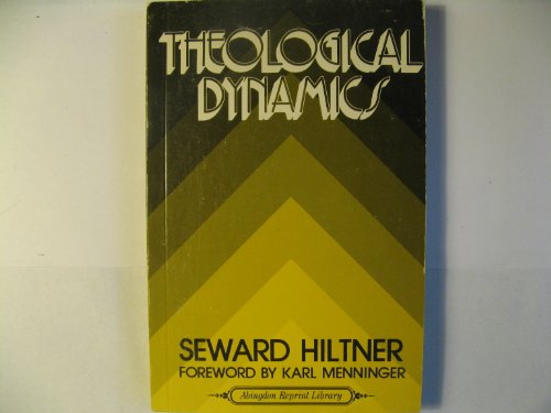 Beispielbild fr Theological Dynamics zum Verkauf von Wonder Book
