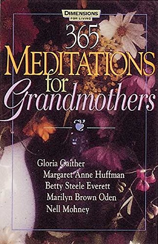 Stock image for 365 Meditations for Grandmothers for sale by Your Online Bookstore