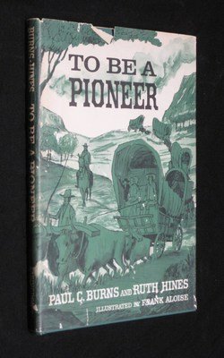 To be a pioneer (9780687421541) by Burns, Paul Clay