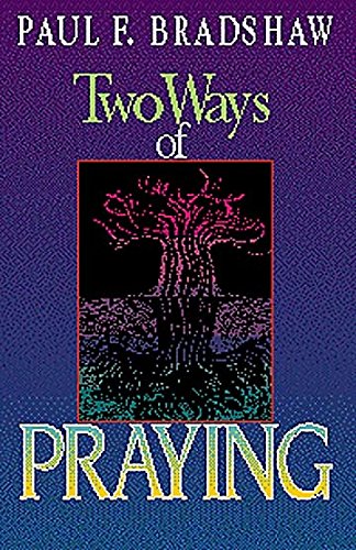 9780687426676: Two Ways of Praying