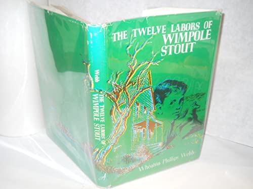 Stock image for The twelve labors of Wimpole Stout for sale by ThriftBooks-Atlanta