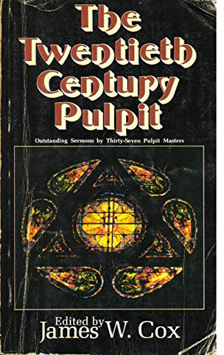 Beispielbild fr The Twentieth Century Pulpit zum Verkauf von Lost Books
