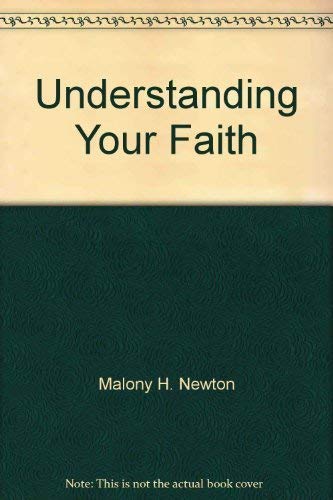 9780687429813: Understanding Your Faith