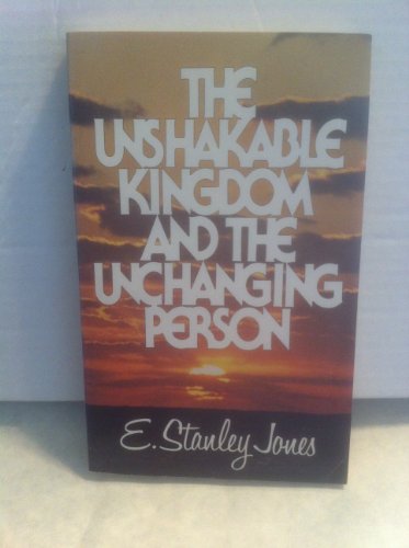 Beispielbild fr The Unshakable Kingdom and the Unchanging Person zum Verkauf von BooksRun