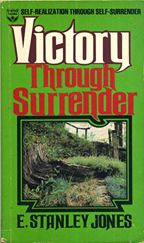 Imagen de archivo de Victory Through Surrender: Self-Realization Through Self-Surrender a la venta por ThriftBooks-Dallas