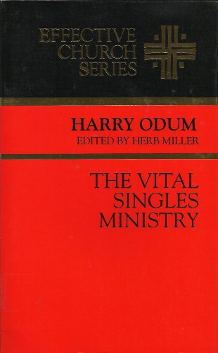 Stock image for The Vital Singles Ministry (Effective Church Ser.) for sale by Vashon Island Books