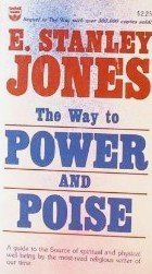 Way to Power and Poise (9780687441907) by Jones, E. Stanley