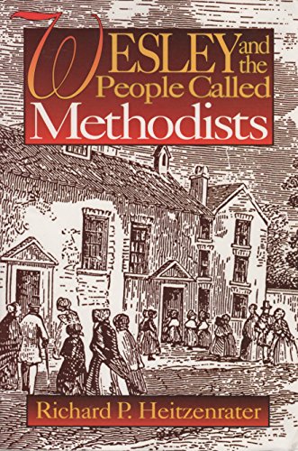 Imagen de archivo de Wesley and the People Called Methodists a la venta por Jenson Books Inc