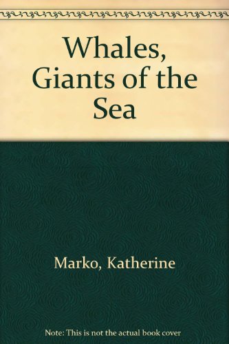 Whales, Giants of the Sea