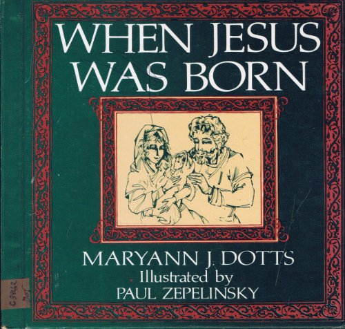 Beispielbild fr When Jesus Was Born zum Verkauf von Better World Books