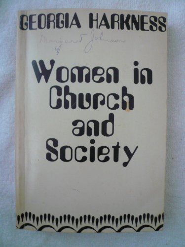 Stock image for Women in Church and Society: A Historical and Theological Inquiry for sale by ThriftBooks-Atlanta