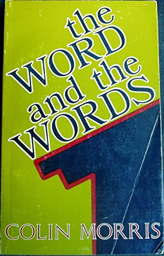 Beispielbild fr The Word and the words zum Verkauf von Wonder Book