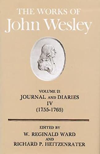 Beispielbild fr The Works of John Wesley Volume 21 Journal and Diaries IV zum Verkauf von Liberty Book Shop