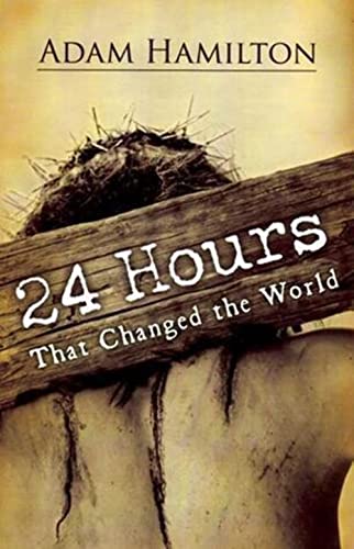 Stock image for 24 Hours That Changed the World for sale by SecondSale