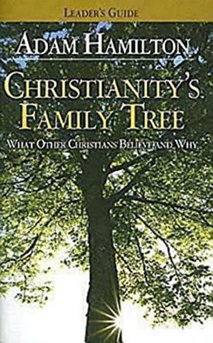Beispielbild fr Christianity's Family Tree Leader's Guide : What Other Christians Believe and Why zum Verkauf von Better World Books