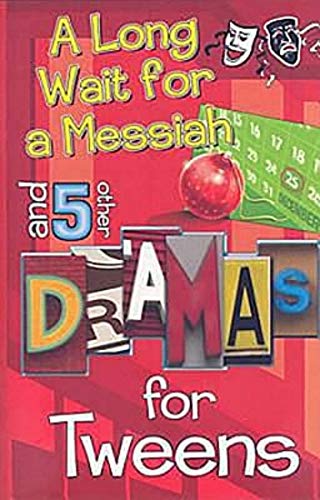 9780687466832: A Long Wait for a Messiah: And 5 Other Dramas for Tweens (EFS)