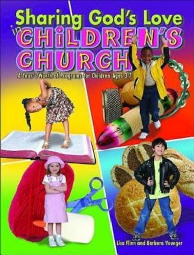 9780687491650: Sharing God's Love in Children's Church: A Year's Worth of Programs for Children Ages 3-7