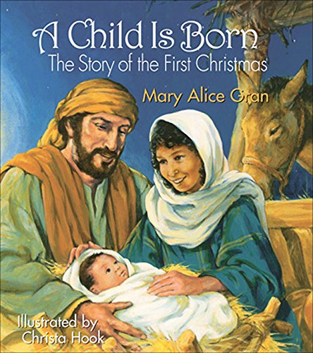 Stock image for A Child Is Born for sale by Better World Books