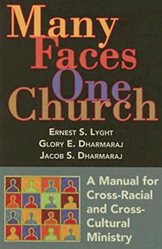 9780687494453: Many Faces, One Church: A Manual for Cross-Racial and Cross-Cultural Ministry
