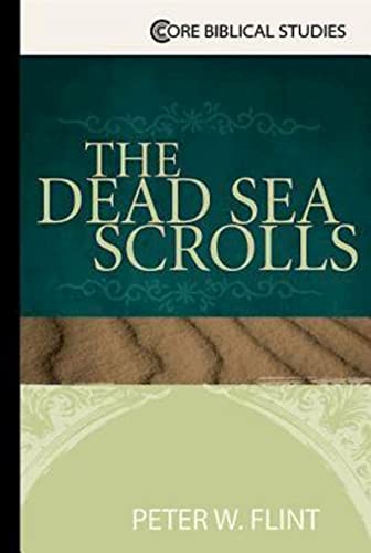 Imagen de archivo de The Dead Sea Scrolls (Core Biblical Studies Series) a la venta por Zoom Books Company