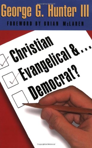 Imagen de archivo de Christian, Evangelical, & Democrat? a la venta por Wonder Book
